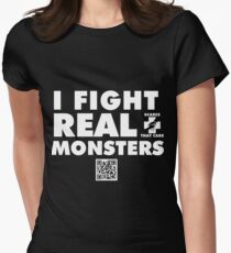 Ich kämpfe gegen echte Monster Tailliertes T-Shirt für Frauen