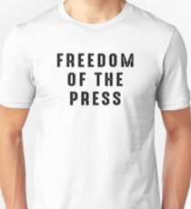 Freedom of The Press Shirt 1st Amendment Shirt Unisex T-Shirt