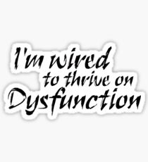 Dysfunction Sticker