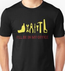 I'll Be In My Office Slim Fit T-Shirt