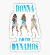 mamma mia donna and the dynamos Sticker