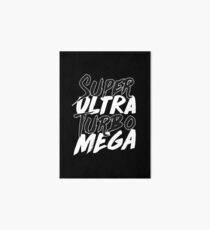 Super Ultra Turbo Mega Art Board