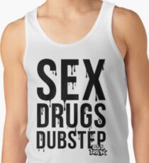 Sex, Drugs, Dubstep Tank Top