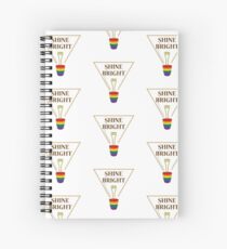 To shine in every light Spiral Notebook