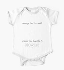 Always Be Yourself Unless You Can Be A Rogue One Piece - Short Sleeve