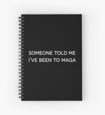 I've Been to Magaluf Spiral Notebook