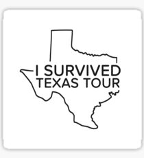 I Survived Texas Tour Sticker