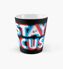 Stay Focused Tall Mug