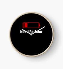 Low Battery Need Parkour TShirt Activities Hobbies Gift Clock