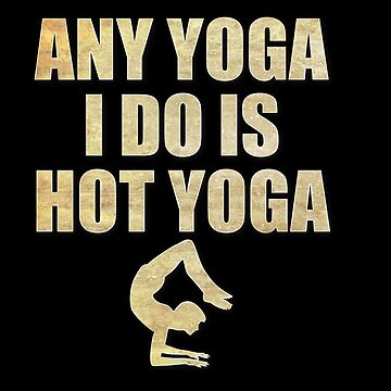  Hot Yoga Instructor / Funny Fake Definition Saying