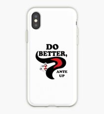 Do Better iPhone Case