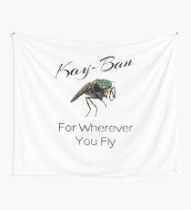 Kay Ban For Wherever you Fly Horsefly Wall Tapestry