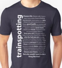 Trainspotting Quotes Unisex T-Shirt
