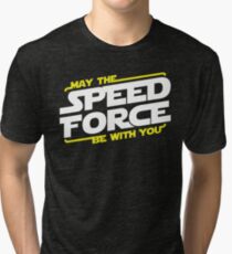 May The Speed Force Be With You Tri-blend T-Shirt