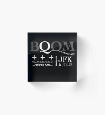 Qanon Remember JFK BOOM BQQM Trust the Plan Acrylic Block
