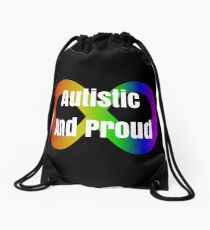 Autistic And Proud Neurodiversity Slogan Drawstring Bag