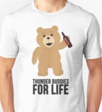 Ted Thunder buddies for life Unisex T-Shirt