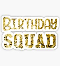 Birthday Squad Gold | Birthday Squad Outfits & Items Sticker