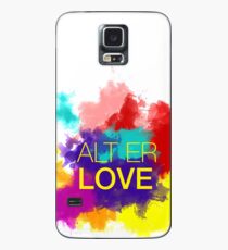 ALT ER LOVE - skam Case/Skin for Samsung Galaxy