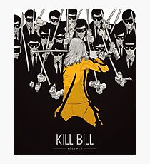 Kill Bill Photographic Print
