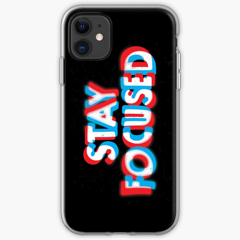 Stay Focused iPhone Case & Cover