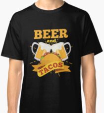 Beer And Tacos Classic T-Shirt