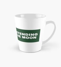 Taza cónica Dejemos de fingir que fuimos a la luna PEGATINA DE PARACHOQUE