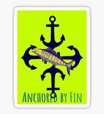 Anchored by Fin Sticker