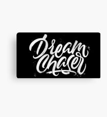 Dreamchaser | Calligraphy Canvas Print