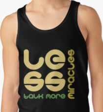 More miracles Tank Top