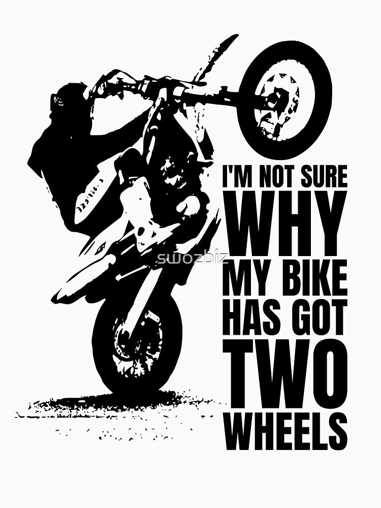 Motocross Dirt Bike Enduro Wheelie Funny Quote Slim Fit T Shirt