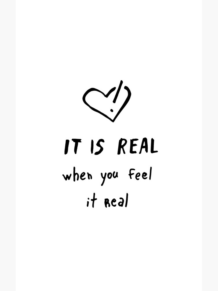 It is real when you feel it real by syrykh
