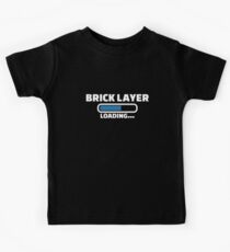 Brick layer loading Kids Tee