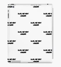 saying iPad Case/Skin