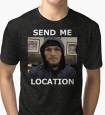 Khabib Nurmagomedov UFC 'Send Me Location' Tri-blend T-Shirt