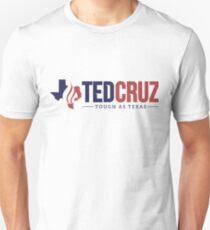Ted Cruz - Tough as Texas Unisex T-Shirt