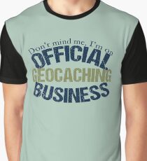 Funny Geocaching Graphic T-Shirt
