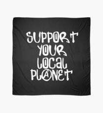 Support your local Planet T-Shirt Planet Blue - Planet Earth Tee Shirt Gift Scarf