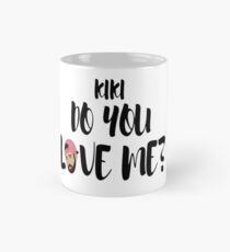 Kiki, Do you Love ME? - Drake – In My Feelings Art Mug