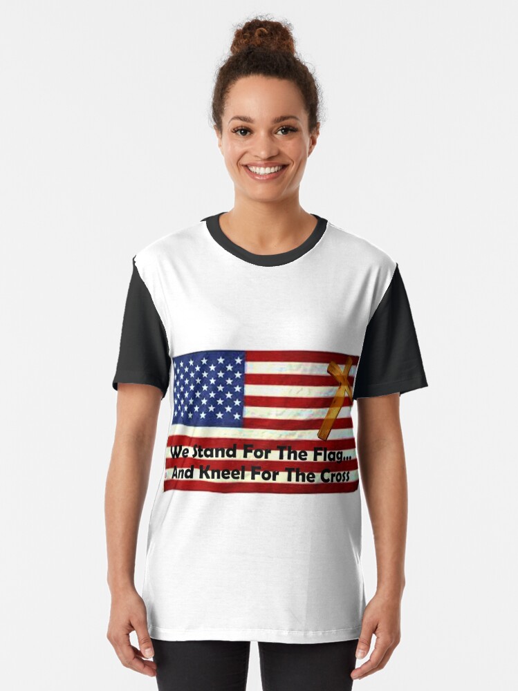 Alternate view of We Stand For The Flag... And Kneel For The Cross Graphic T-Shirt
