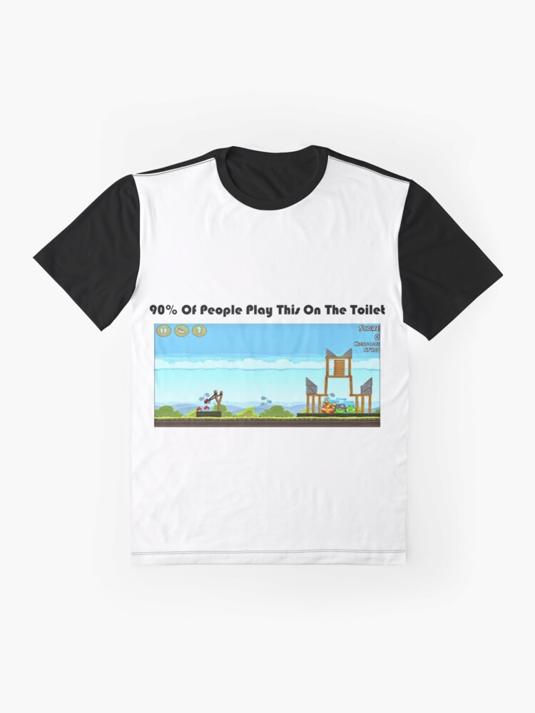 Alternate view of 90% Of People Are Playing Angry Birds On The Toilet Graphic T-Shirt