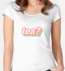 tea? Women's Fitted Scoop T-Shirt
