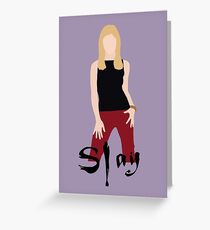 slay Greeting Card