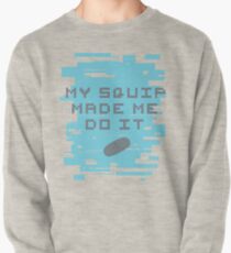 MEIN SQUIP MADE MIR DO IT - sei mehr Chill Sweatshirt