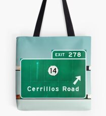 Cerrillos Road Exit Sign Santa Fe New Mexico Tote Bag