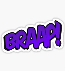 Braap! Sticker