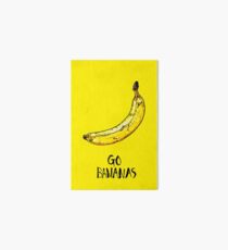 Go Bananen Galeriedruck