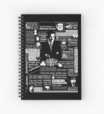 The Wise Words of Michael Scott Spiral Notebook