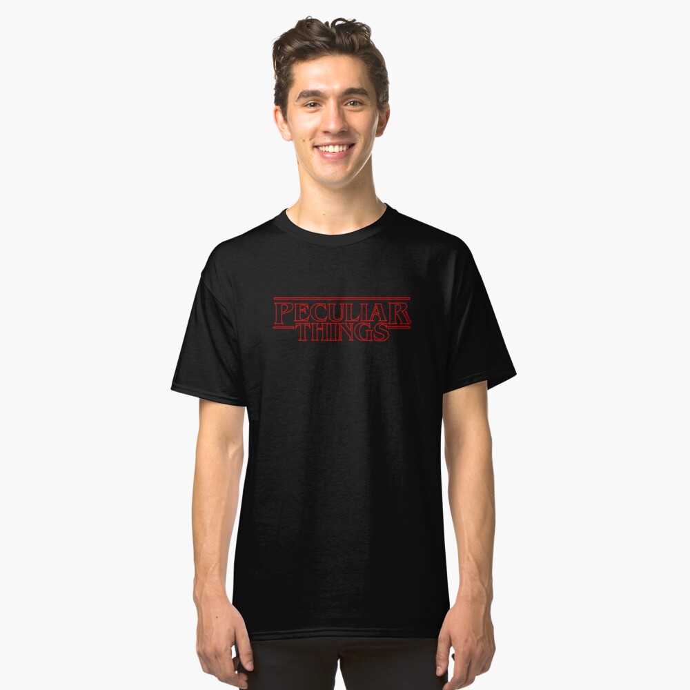 Peculiar Things Classic T-Shirt