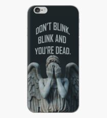 Don't Blink iPhone Case